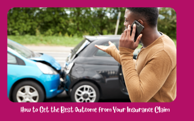 How to Get the Best Outcome from Your Insurance Claim