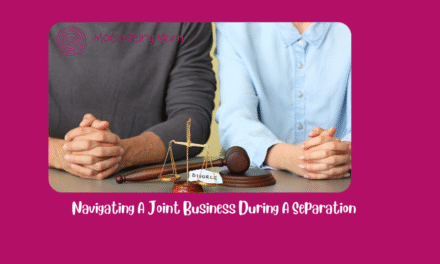 Navigating A Joint Business During A Separation
